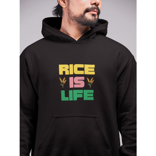 Rice is Life Fun Typography Design Hoodie (Creator Uploaded)