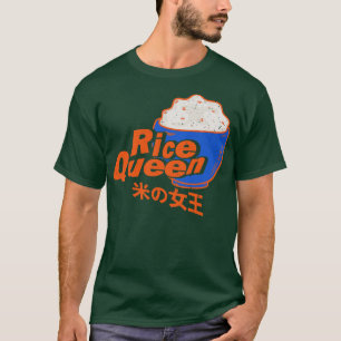 Rice Queen T-Shirt
