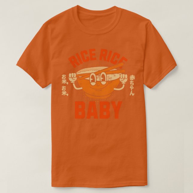 Rice Rice Baby 3 T-Shirt (Design Front)