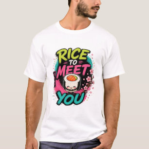 Rice to Meet You – Cute Kawaii Sushi Design T-Shirt