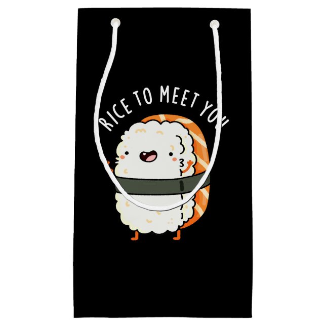 Rice To Meet You Funny Sushi Pun Dark BG Small Gift Bag (Front)