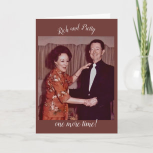 Rich and Pretty Anniversary Card