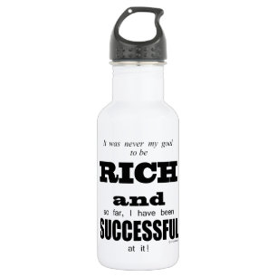 Rich And Successful 532 Ml Water Bottle