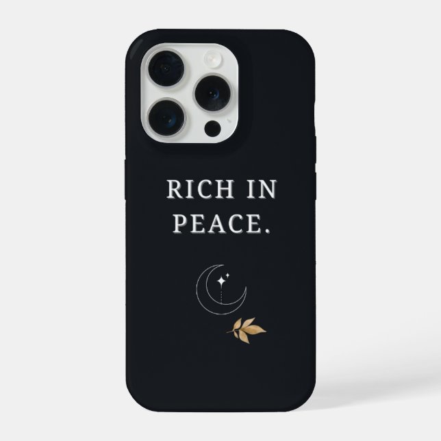 Rich in Peace – Minimal Luxury Aesthetic PhoneCase iPhone Case (Back)