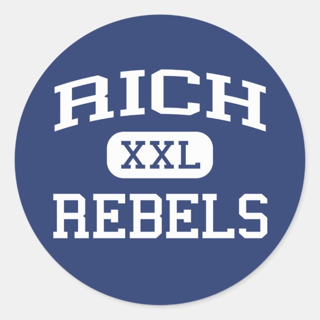 Rich - Rebels - Rich High School - Randolph Utah Classic Round Sticker (Front)