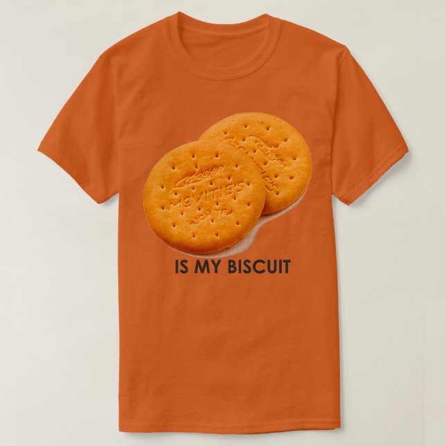 Rich Tea is my Biscuit T-Shirt (Design Front)