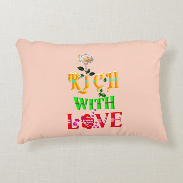 Rich With Love Decorative Cushion (Front)