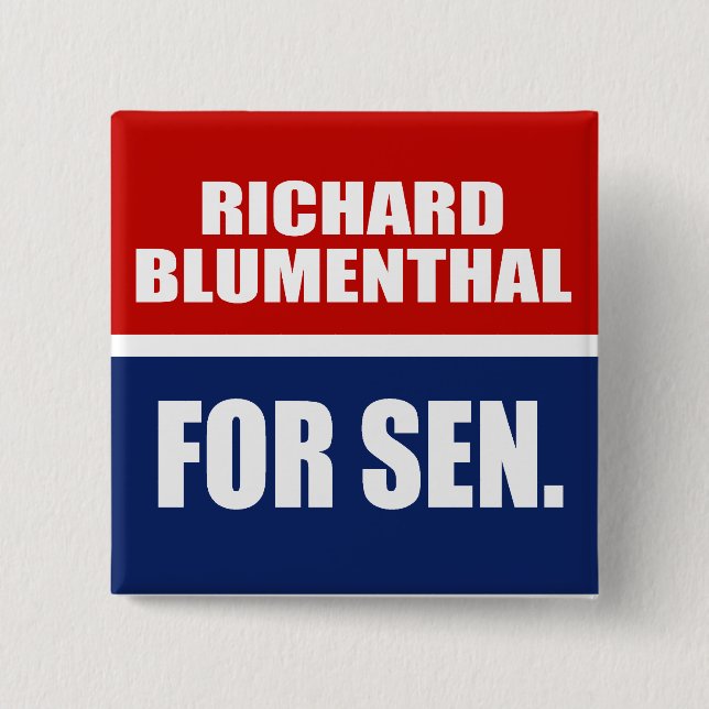 RICHARD BLUMENTHAL FOR SENATE 15 CM SQUARE BADGE (Front)