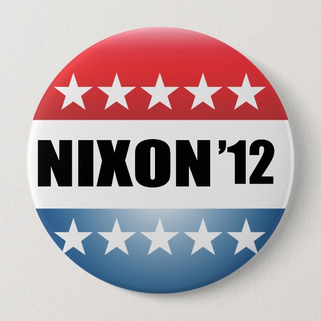 RICHARD NIXON 10 CM ROUND BADGE (Front)