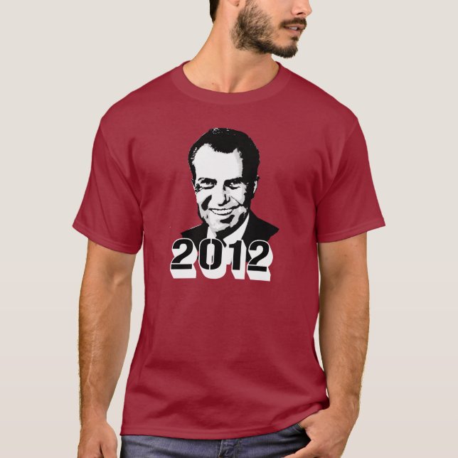 Richard Nixon 2012 T-Shirt (Front)