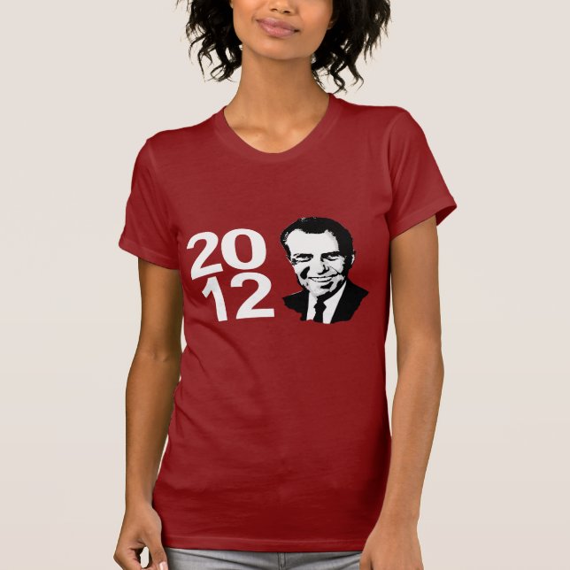 Richard Nixon 2012 T-Shirt (Front)