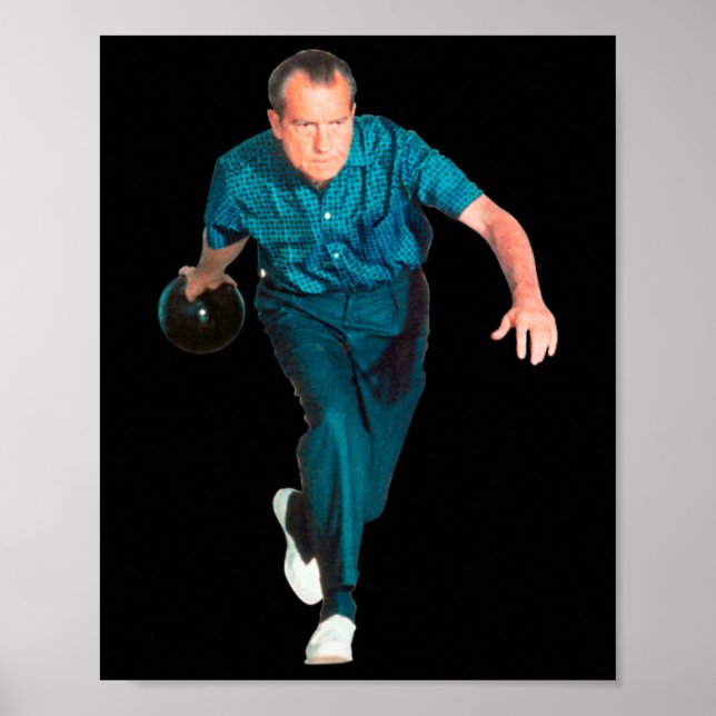 Richard Nixon Bowling  Poster (Front)
