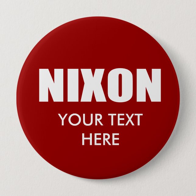 RICHARD NIXON Election Gear 10 Cm Round Badge (Front)