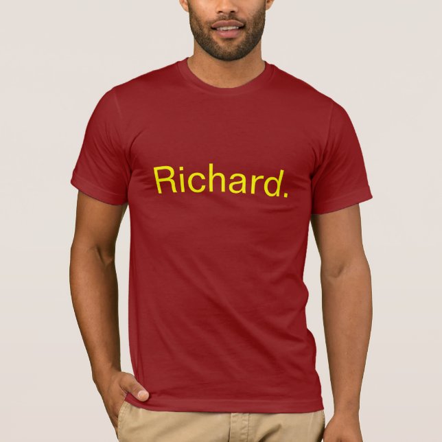 Richard. T-Shirt (Front)
