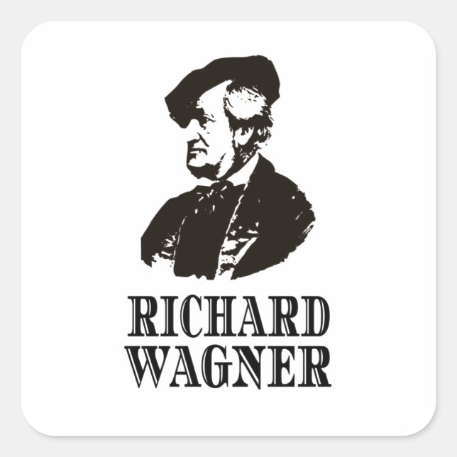 Richard Wagner Classical Music Composer Classic Square Sticker (Front)