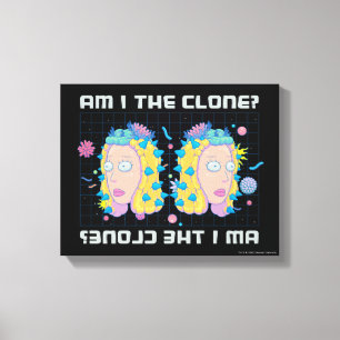 RICK AND MORTY™   Am I The Clone? Canvas Print