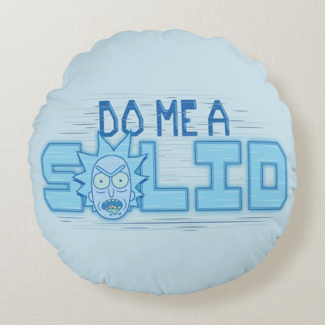 RICK AND MORTY™ | Do Me A Solid Round Cushion (Front)