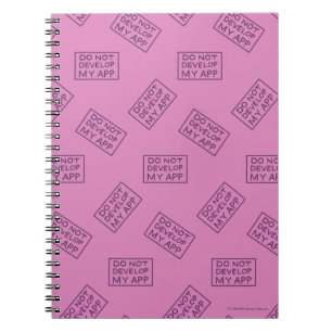 RICK AND MORTY™   DO NOT DEVELOP MY APP NOTEBOOK