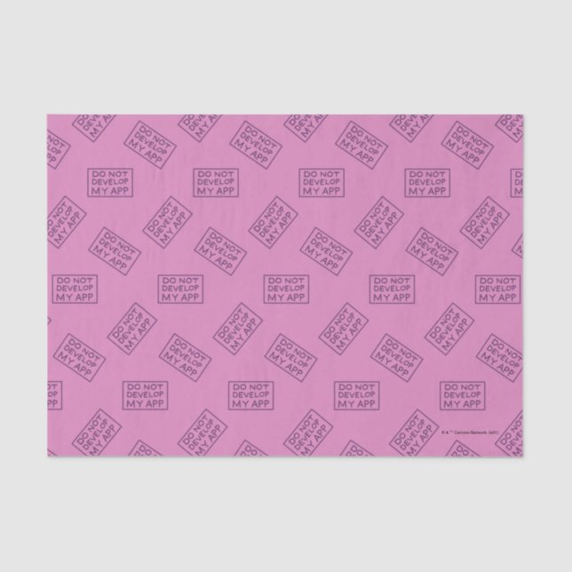 RICK AND MORTY™ | DO NOT DEVELOP MY APP TISSUE PAPER (Front)