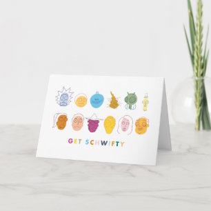 RICK AND MORTY™   Get Schwifty Card