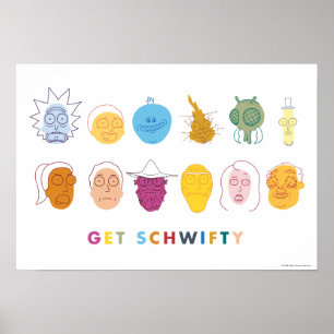 RICK AND MORTY™   Get Schwifty Poster