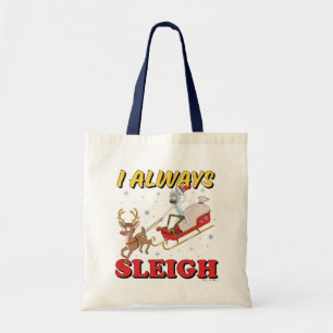 Rick and Morty I Always Sleigh Tote Bag