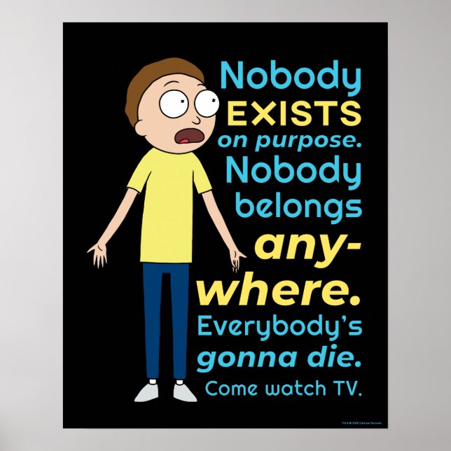 RICK AND MORTY™ | Nobody Exists On Purpose Poster (Front)