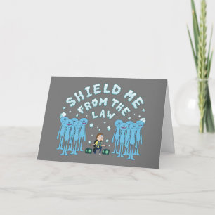 RICK AND MORTY™   Shield Me From The Law Card