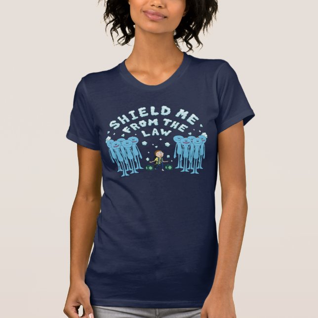 RICK AND MORTY™ | Shield Me From The Law T-Shirt (Front)