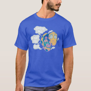 RICK AND MORTY™   SHOW ME WHAT YOU GOT T-Shirt