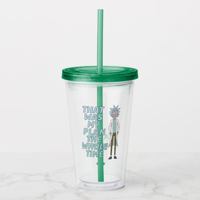 RICK AND MORTY™ | That Was My Plan The Whole time Acrylic Tumbler (Front)