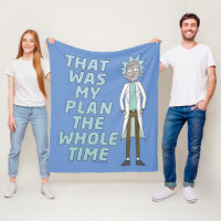 RICK AND MORTY™ | That Was My Plan The Whole time