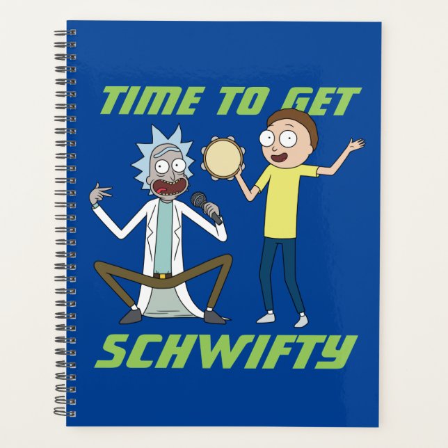 RICK AND MORTY™ | Time To Get Schwifty Planner (Front)