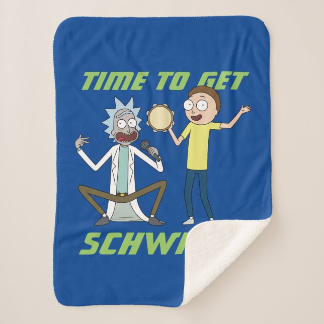 RICK AND MORTY™ | Time To Get Schwifty Sherpa Blanket (Front)