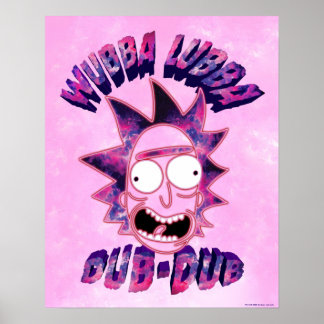 RICK AND MORTY™ | Wubba Lubba Dub-Dub Poster