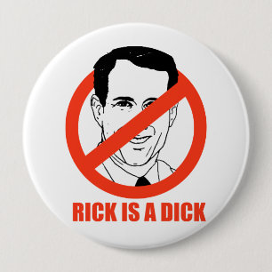 Rick is a Dick 10 Cm Round Badge