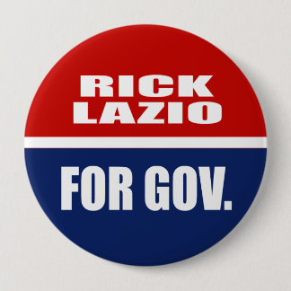 RICK LAZIO FOR GOVERNOR 10 CM ROUND BADGE