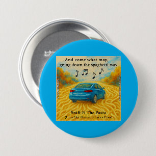 Rick London's Misheard Lyrics Spaghetti Way Funny 7.5 Cm Round Badge