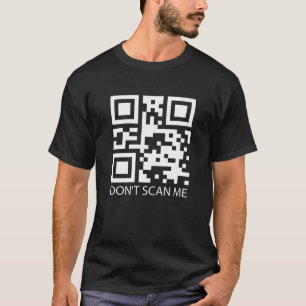 rick roll funny QR scan code don't scan me  T-Shirt