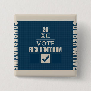 Rick Santorum 2012 15 Cm Square Badge