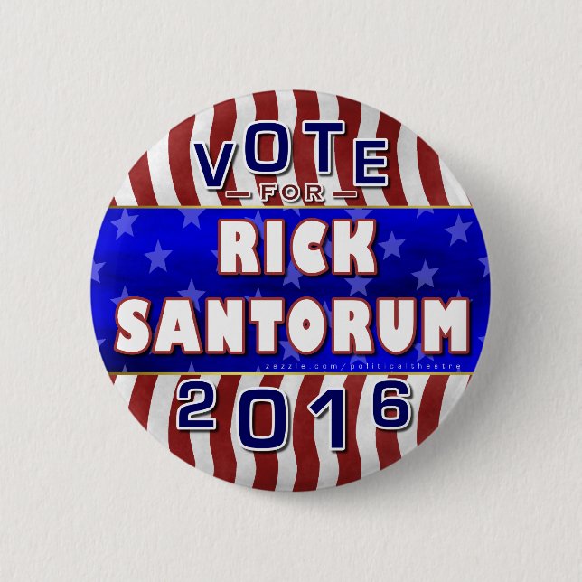 Rick Santorum President 2016 Election Republican 6 Cm Round Badge (Front)