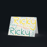 Ricky Card<br><div class="desc">Ricky. Show and wear this popular beautiful male first name designed as colourful wordcloud made of horizontal and vertical cursive hand lettering typography in different sizes and adorable fresh colours. Wear your positive american name or show the world whom you love or adore. Merch with this soft text artwork is...</div>