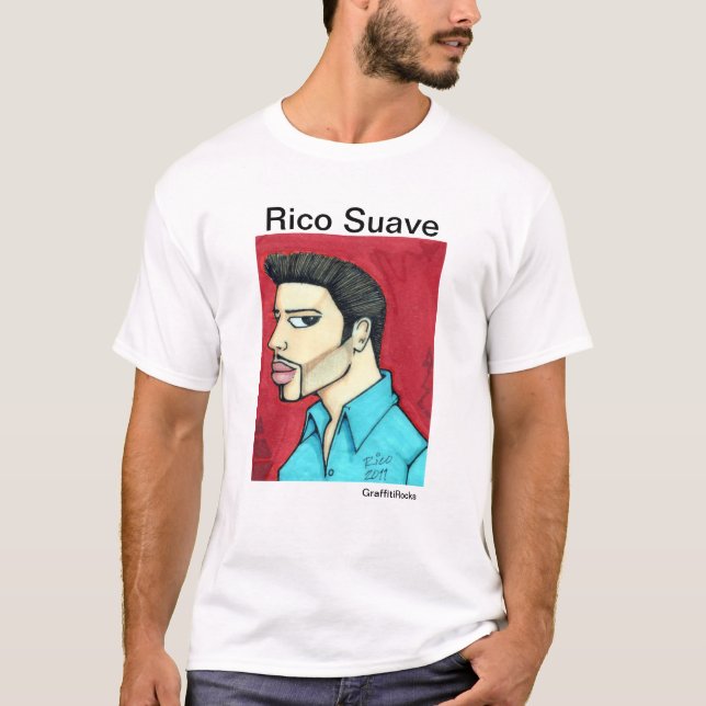 Rico Suave Shirt (Front)