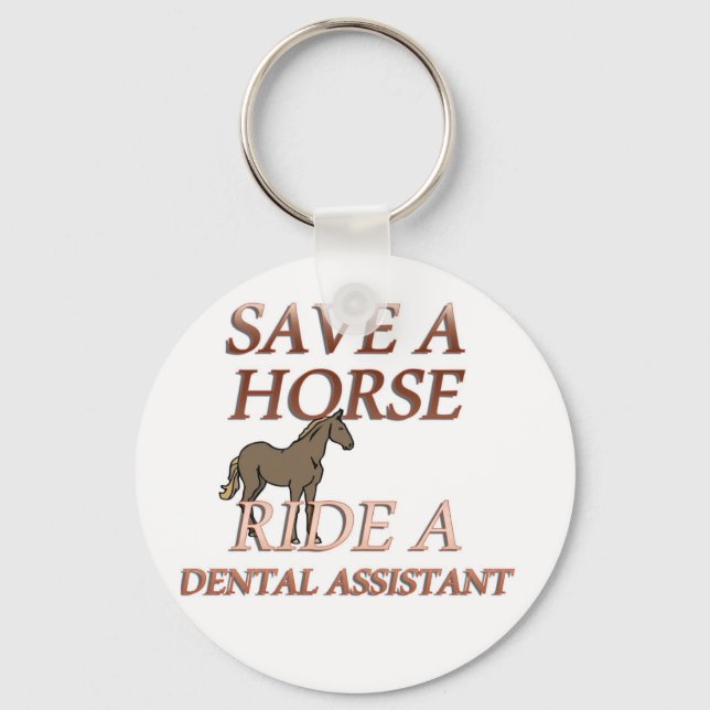 Ride a Dental Assistant Key Ring (Front)