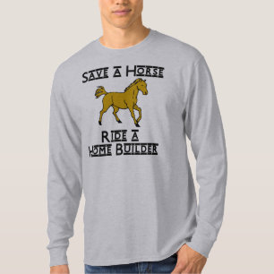 ride a home builder T-Shirt