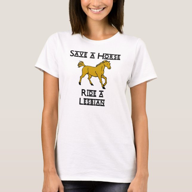 ride a lesbian T-Shirt (Front)