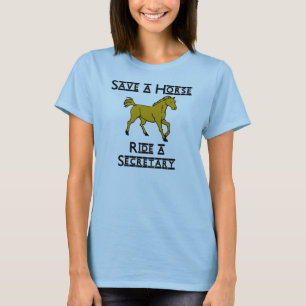 ride a secretary T-Shirt