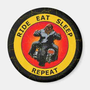 RIDE, EAT, SLEEP, REPEAT MAGNET