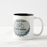 Ride First Then Open