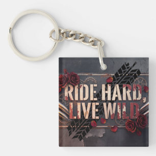 ride hard, live wild key ring